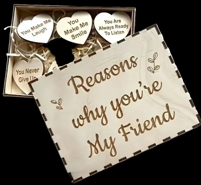 Wooden why you are my friend box