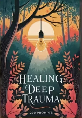 Healing Deep Trauma